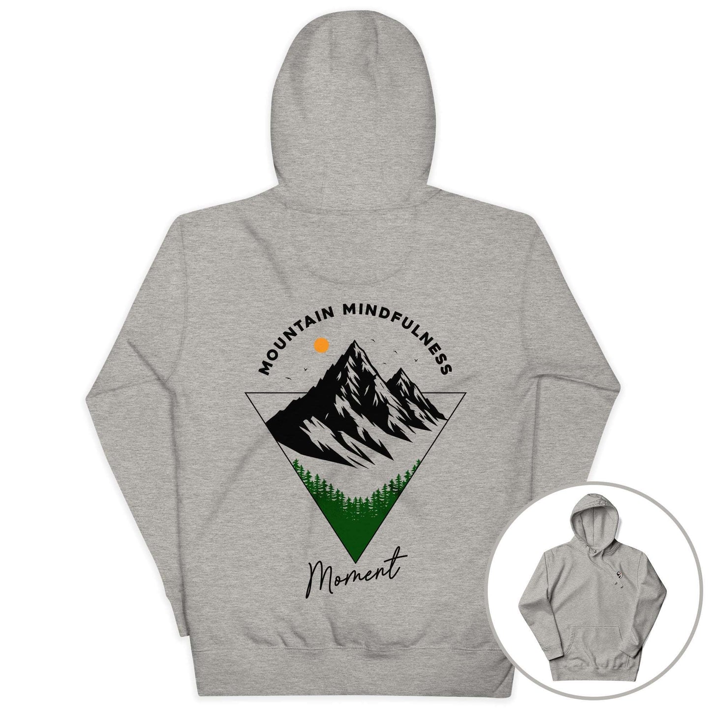 Mountain Mindfulness Moment Hoodie