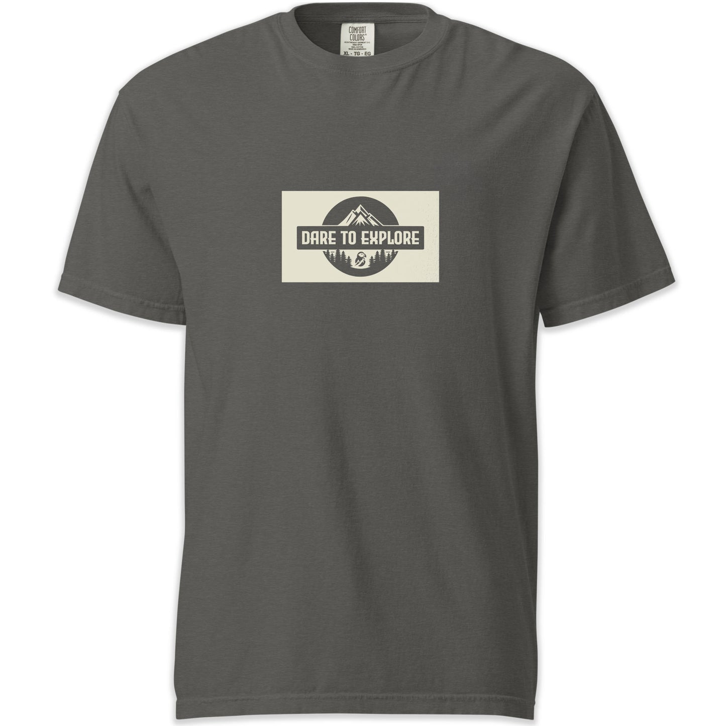 Dare to Explore Comfort Colors T-shirt