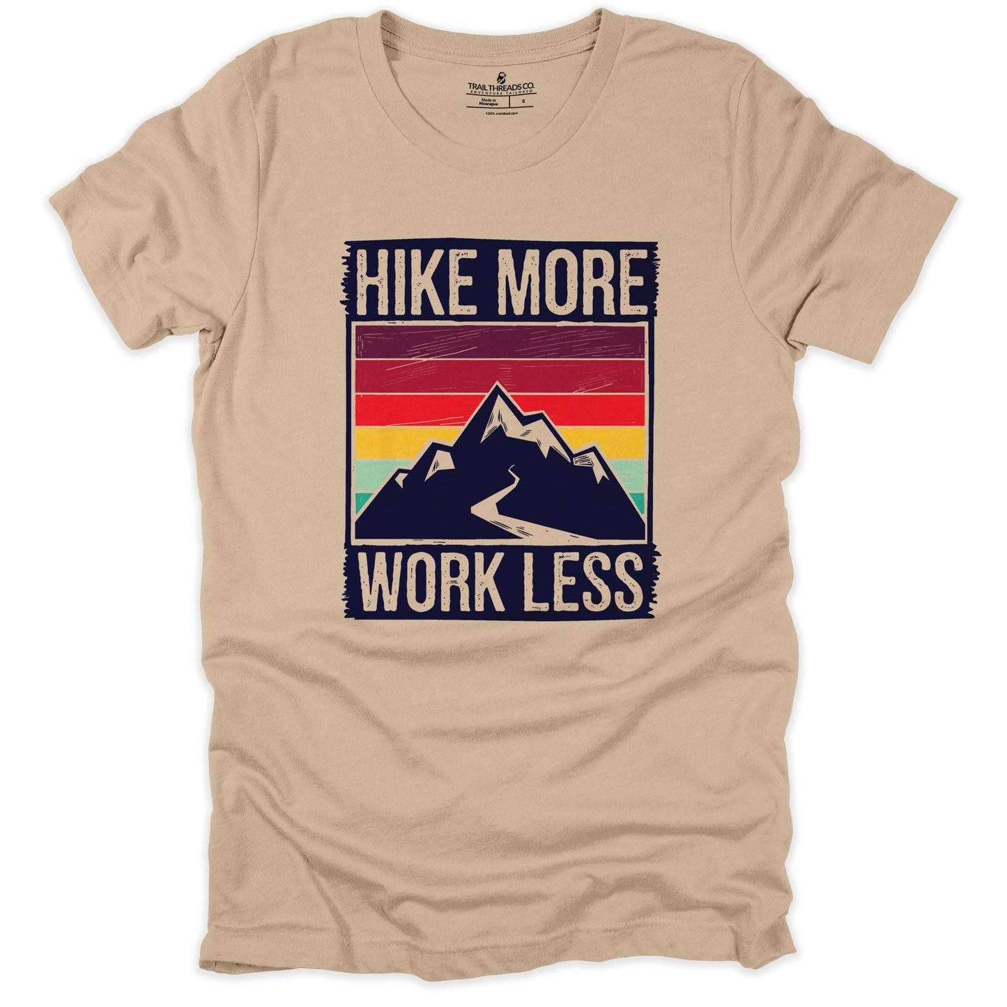 Hike More Work Less T-shirt