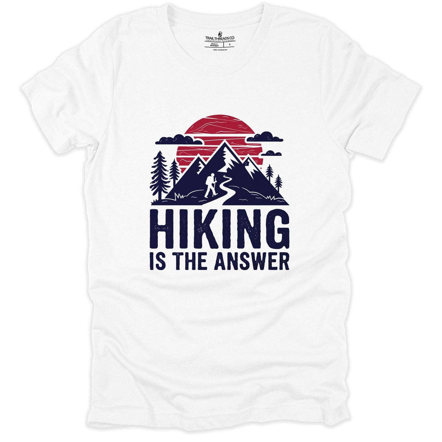 Hiking Is the Answer T-shirt