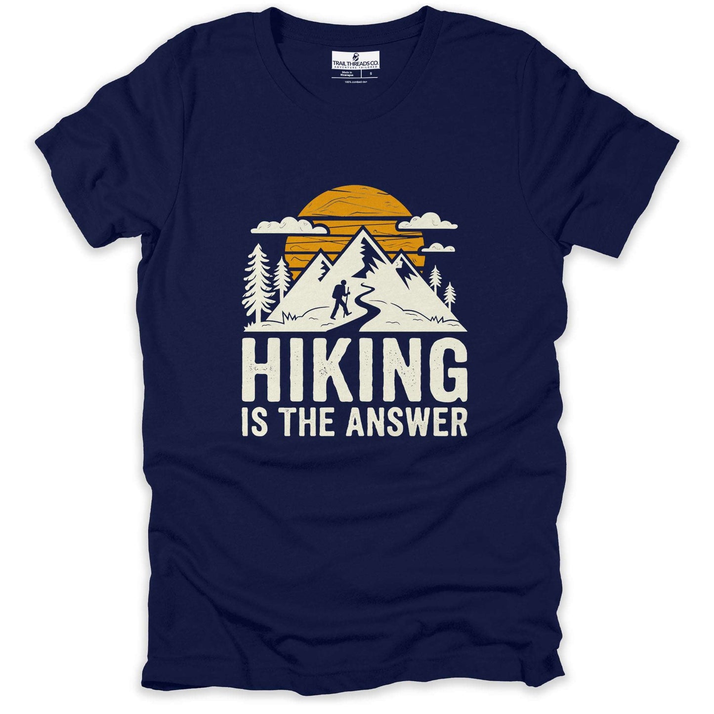 Hiking Is the Answer T-shirt