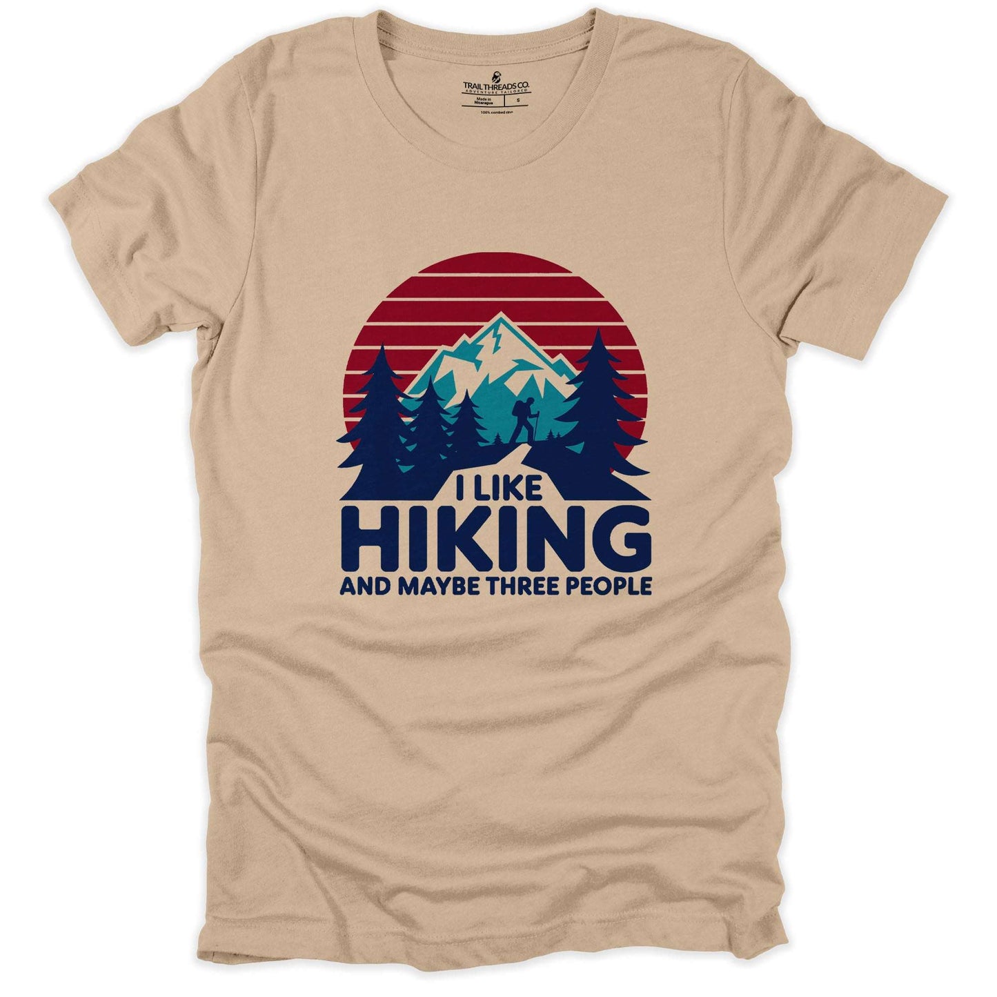 I Like Hiking And Maybe Three People T-shirt