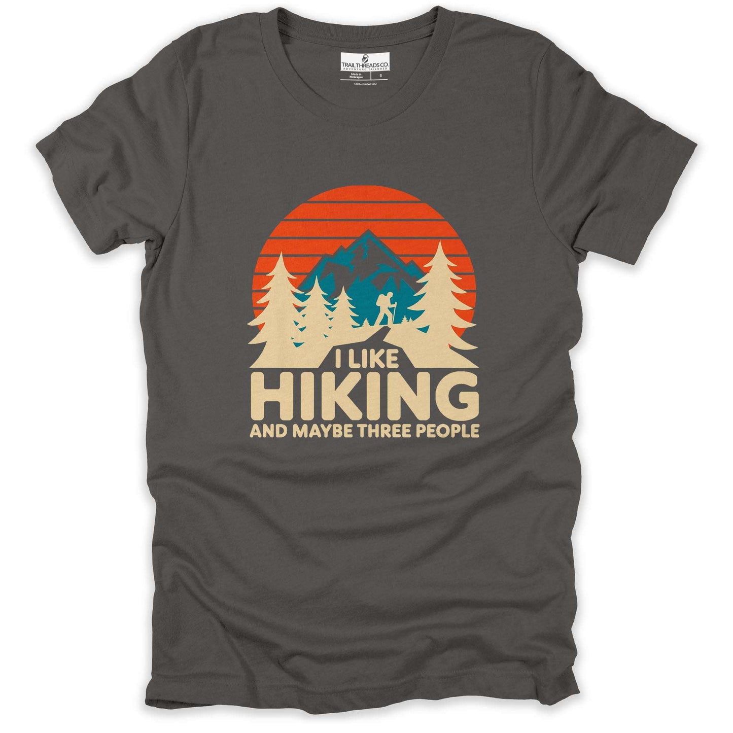 I Like Hiking And Maybe Three People T-shirt