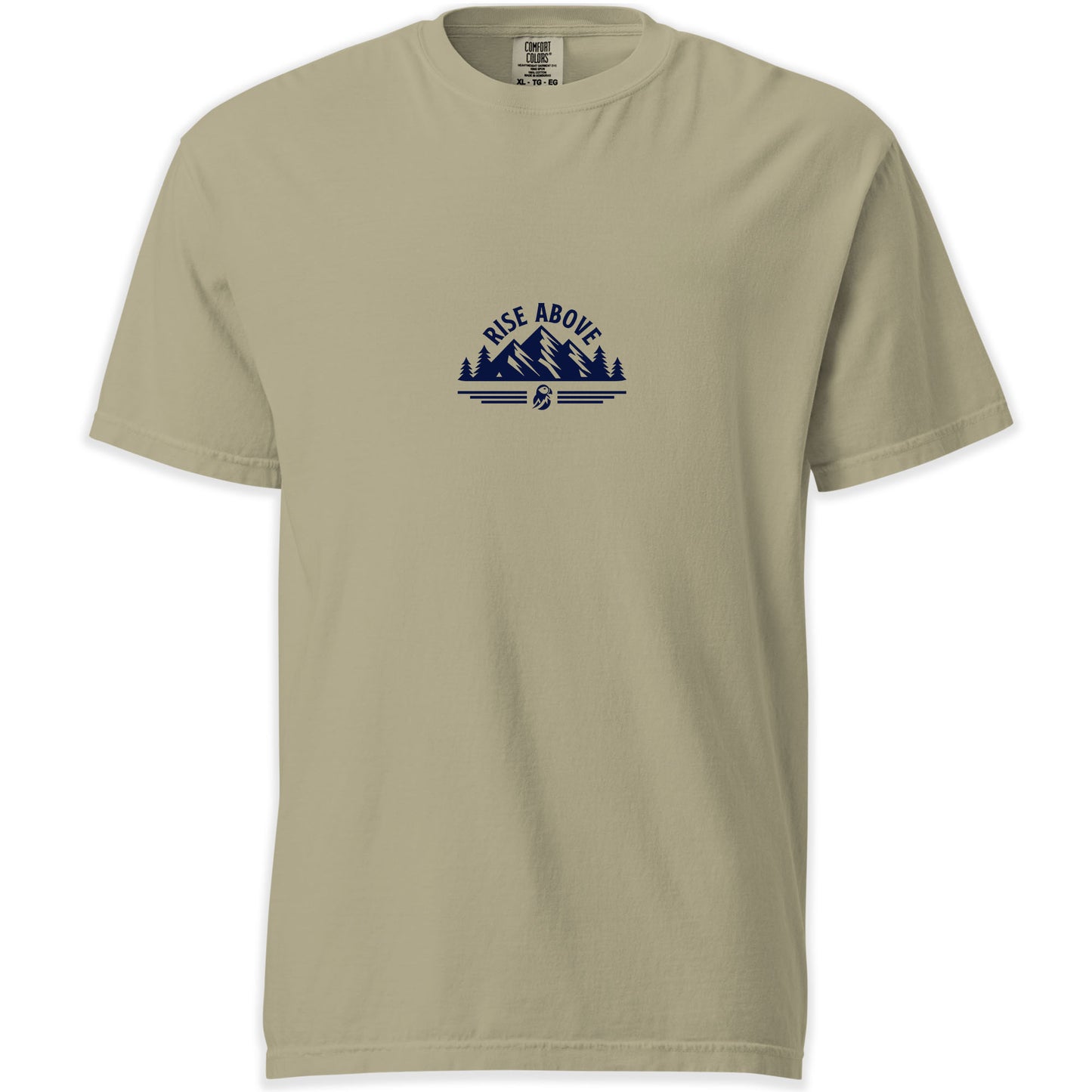 Rise Above Comfort Colors T-shirt