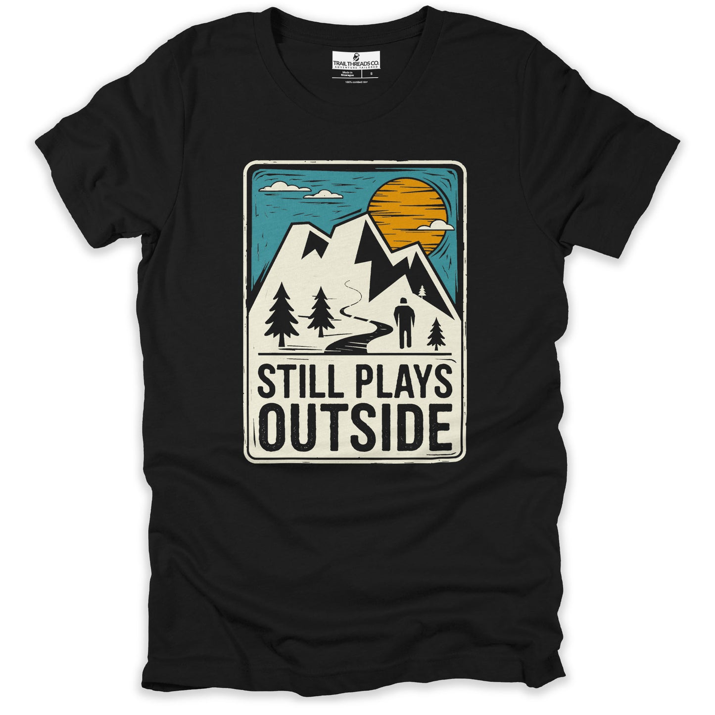 Still Plays Outside T-shirt